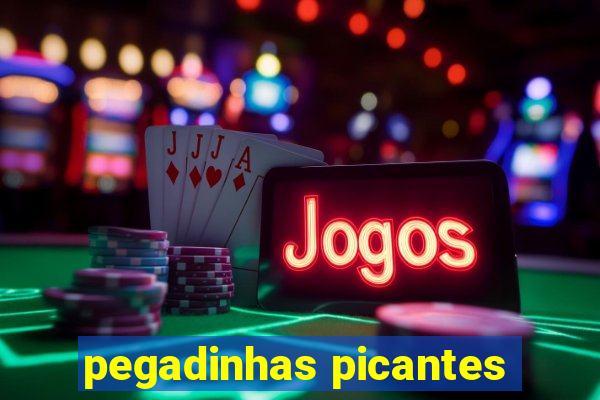 pegadinhas picantes